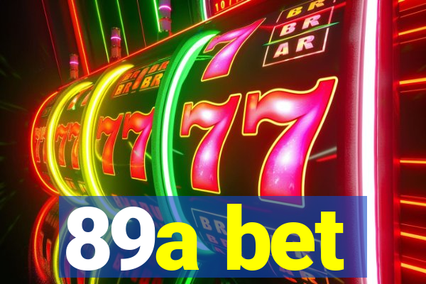 89a bet